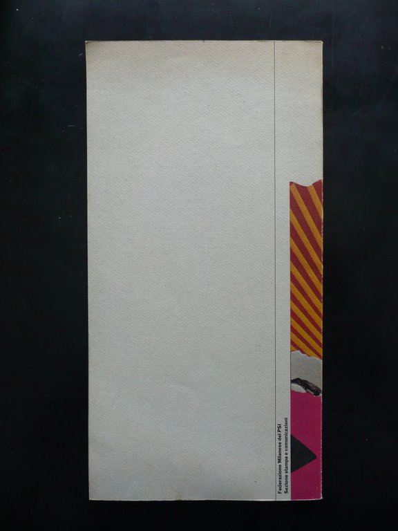 Milano Anni 70 L'Immagine Socialista Edizioni Amici dell'Avanti! 1979 Politica