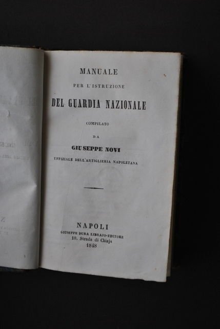 Militaria Novi Manuale Istruzione Guardia Nazionale Atriglieria Napoli 1848