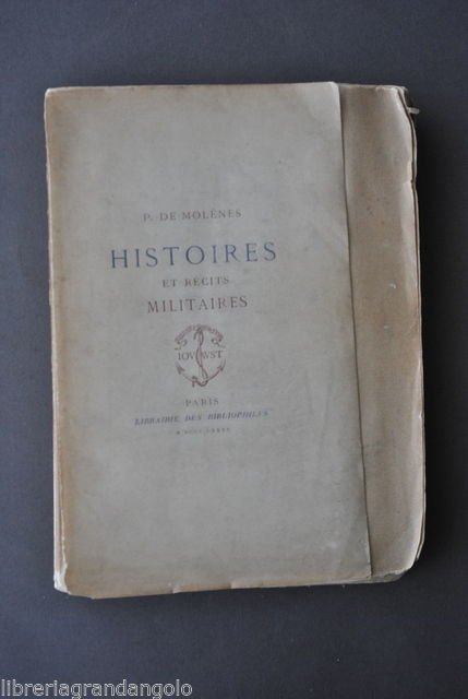 Militaria Racconti Storia Opere MolÈnes Histoires et RÈcites Militaires 1885