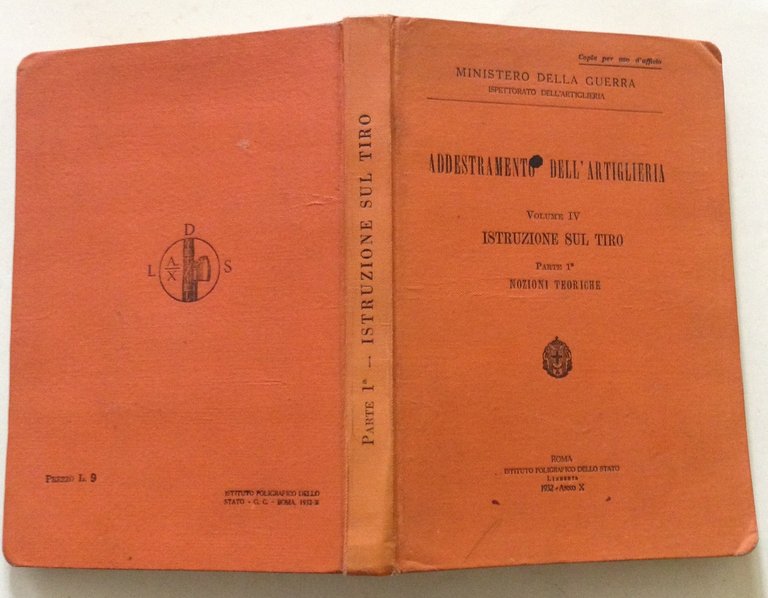 Ministero della Guerra Addestramento Dell'Artiglieria Volume 4 Istruzione Tiro
