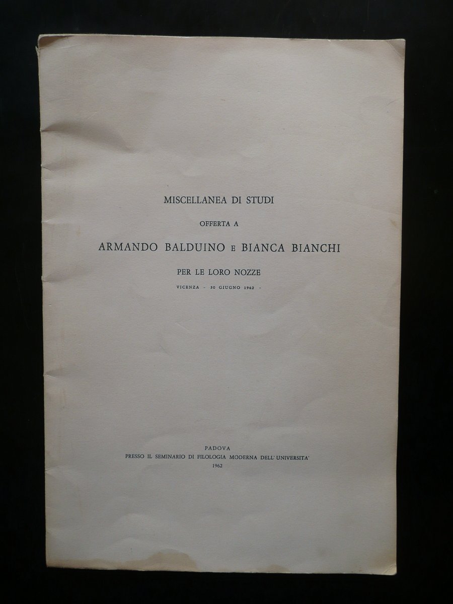 Miscellanea di Studi Offerta ad Armando Balduino e Bianca Bianchi …