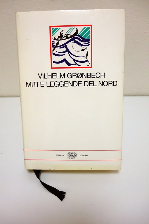 MITI E LEGGENDE DEL NORD GRONBECH EINAUDI 1996