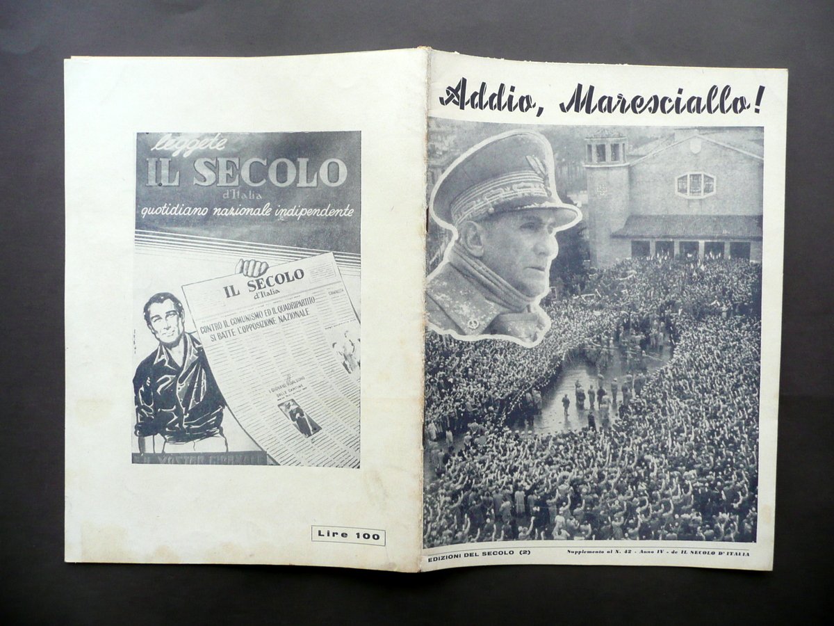 Morte Graziani Addio, Maresciallo! Supplemento al Secolo d'Italia N. 44 …