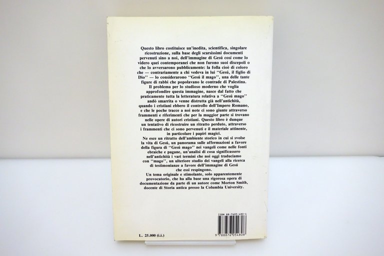 Morton Smith Gesù Mago Gremese Editore Roma 1990 1° Ed. …