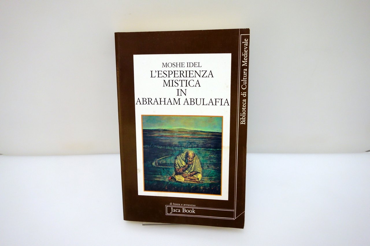 Moshe Idel L'Esperienza Mistica in Abraham Abulafia Jaca Book 1992 … | Immagine principale