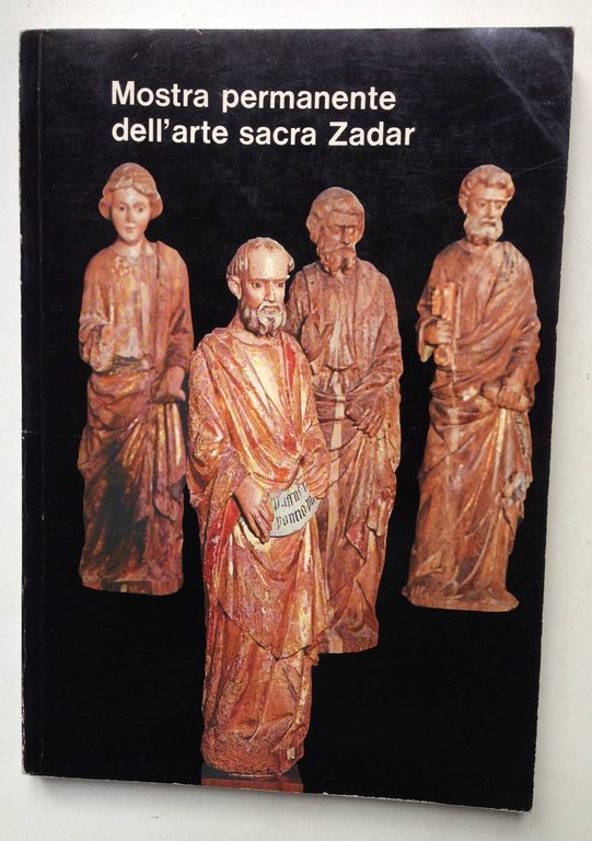 Mostra Permanente dell'Arte Sacra Zadar Zara 1980