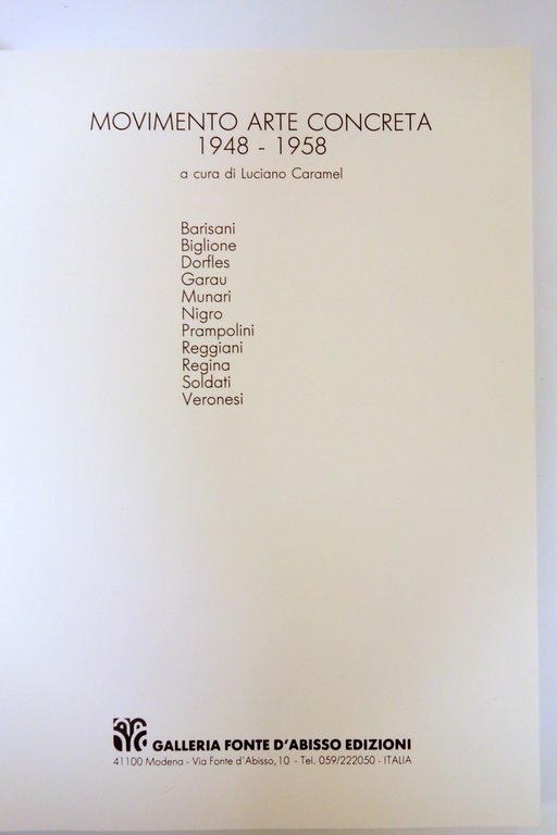 MOVIMENTO ARTE CONCRETA 1948-1958 CARAMEL BARISANI BIGLIONE DORFLES MUNARI 1987
