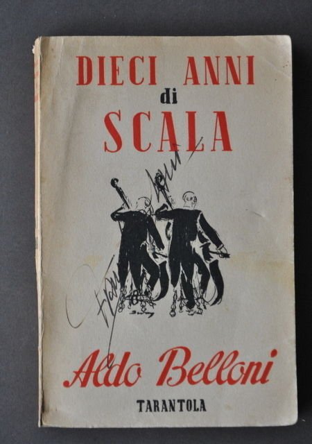Musica Opera Lirica Storia Dieci Anni Scala Belloni Tarantola Milano …