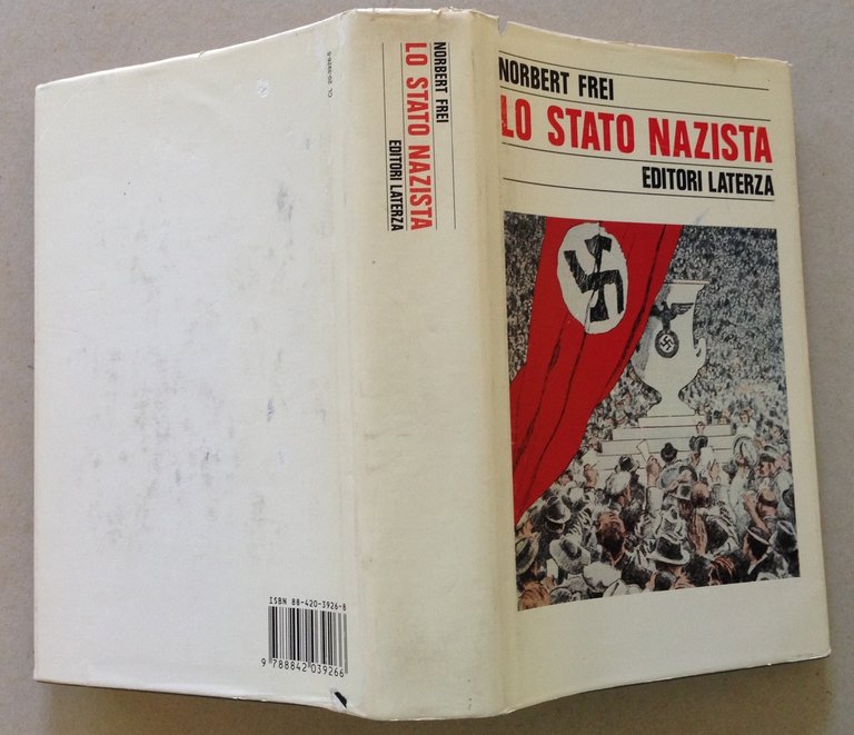 N. Frei Lo Stato Nazista Editori Laterza 1992 prima Edizione