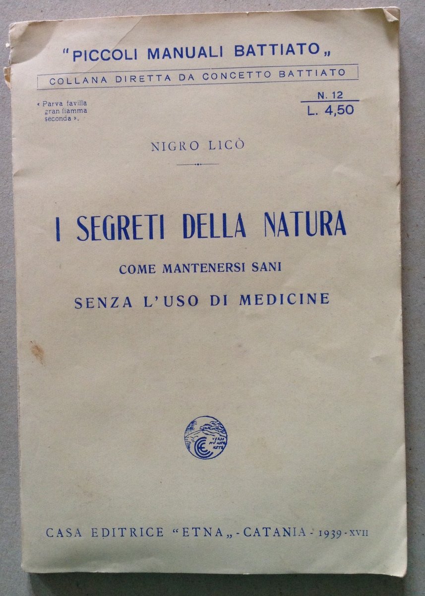 N. LicÚ I Segreti della Natura Come Mantenersi Sani Senza …