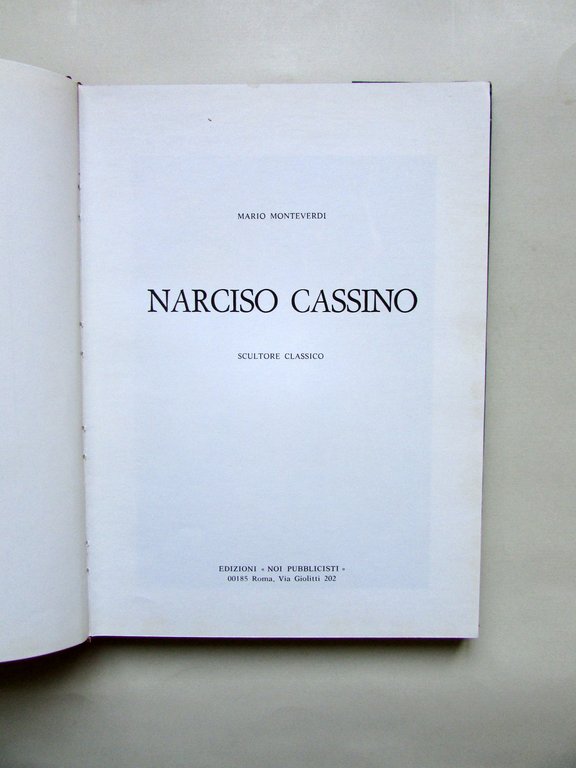 Narciso Cassino Mario Monteverdi Edizioni Noi Pubblicisti Roma 1978 Autografo