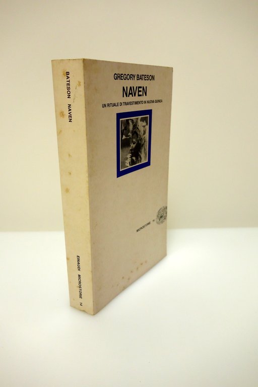 NAVEN BATESON RITUALE DI TRAVESTIMENTO NUOVA GUINEA HOUSEMAN SEVERI EINAUDI …
