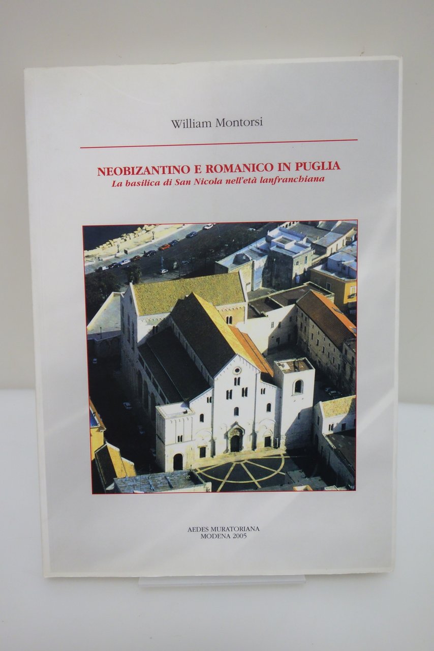 NEOBIZANTINO E ROMANICO IN PUGLIA BASILICA SAN NICOLA MONTORSI AEDES … | Immagine principale
