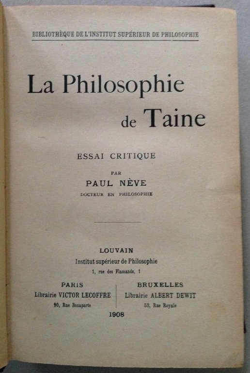 NËve La Philosophie de Taine Essai Critique Lecoffre Paris Dewit …