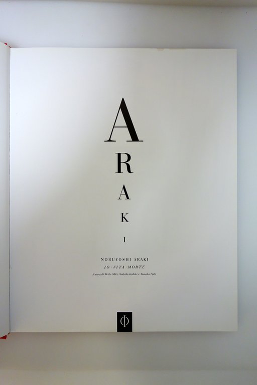 Nobuyoshi Araki Io Vita Morte Phaidon Press Milano 2011 Fotografia | Immagine Gallery 3