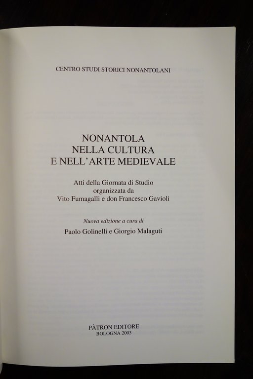 NONANTOLA NELLA CULTURA E NELL'ARTE MEDIEVALE CENTRO STUDI STORICI NONANTOLANI