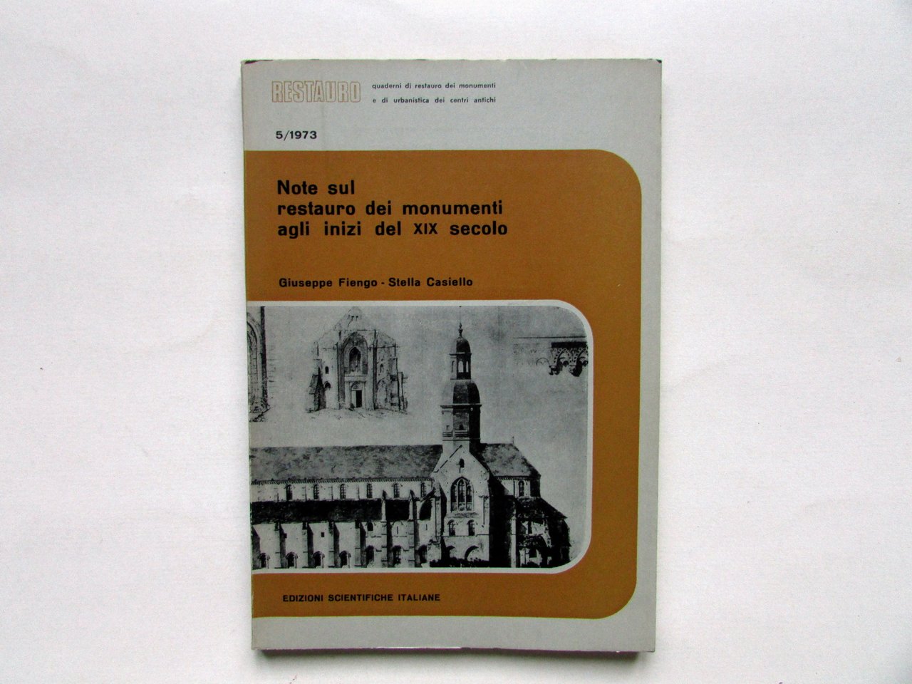 Note sul Restauro dei Monumenti agli Inizi del XIX Sec. …