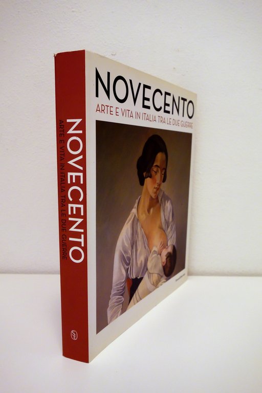 Novecento Arte e Vita in Italia Tra le Due Guerre …