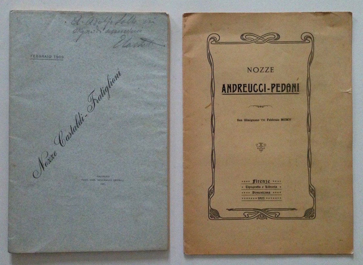 Nozze Castaldi Fratiglioni Andreucci Pedani San Giminiano Storie 2 Opuscoli