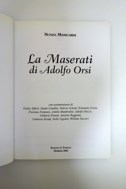Nunzia Manicardi La Maserati di Adolfo Orsi Ed.Il Fiorino Modena … | Immagine Gallery 3