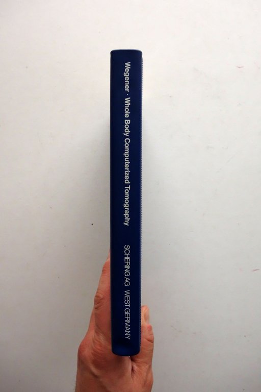 O. H. Wegener Whole Body Computerized Tomography Schering AG 1983 | Immagine Gallery 2