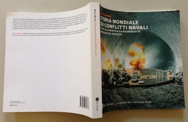 O. Warner Storia Mondiale Dei Conflitti Navali Lepanto Riconquista Americana
