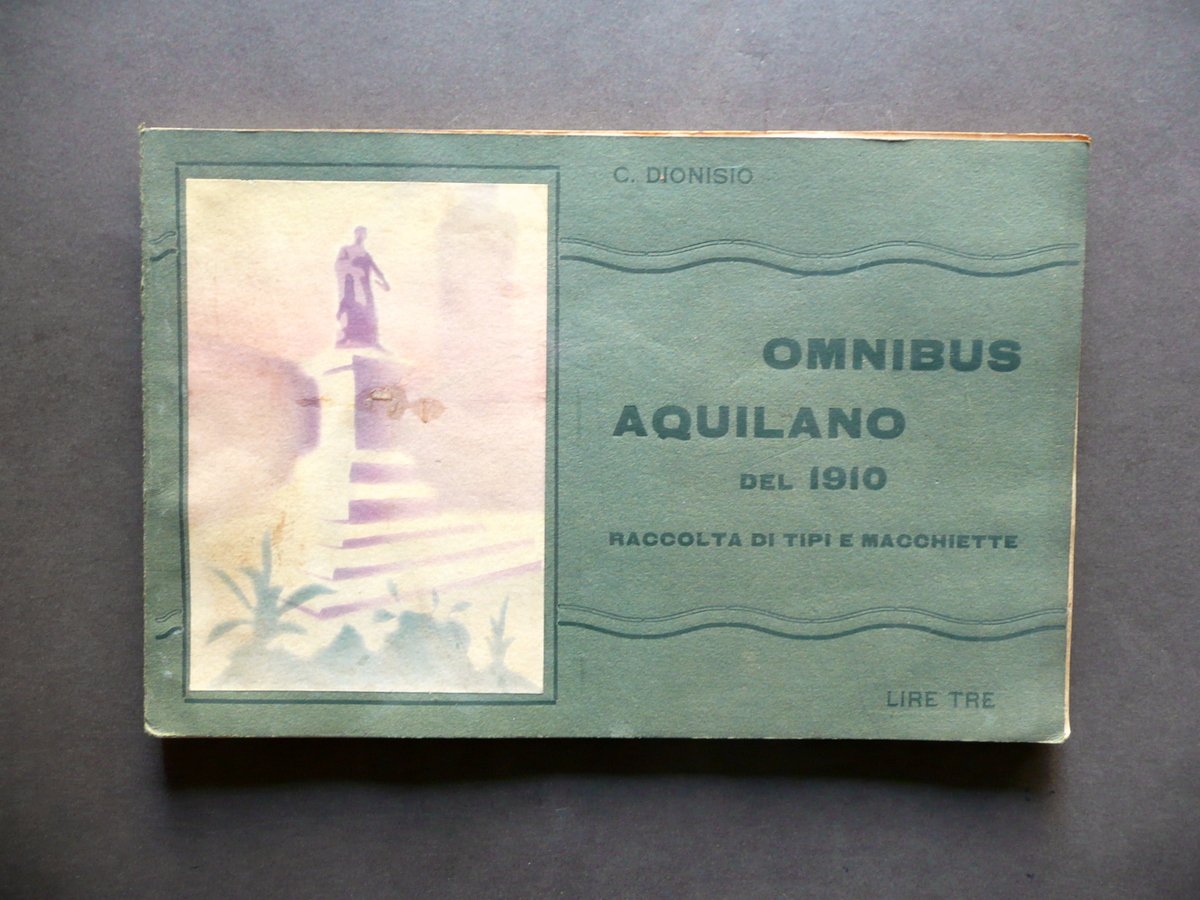 Omnibus Aquilano 1910 Raccolta di Tipi Macchiette Cesare Dionisio Perilla … | Immagine principale