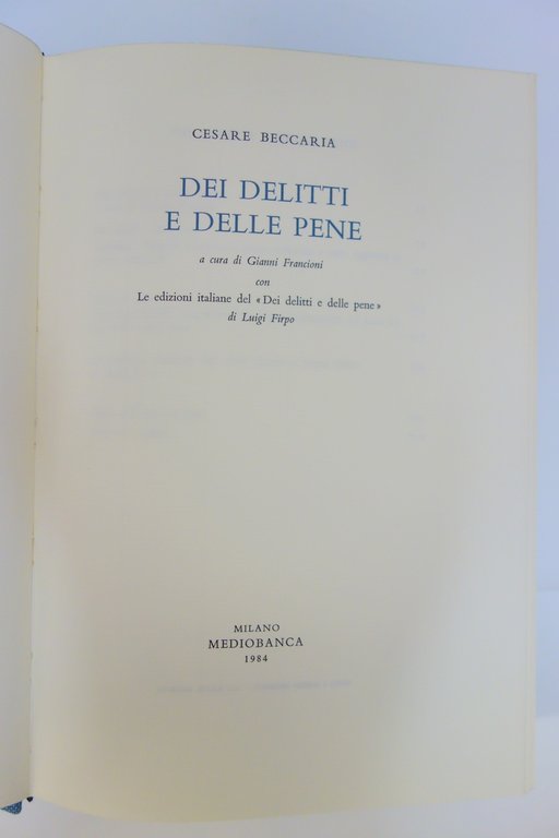 OPERE DI CESARE BECCARIA VOLUMI 1-2-6-7 ED. LIMITATA DEI DELITTI …