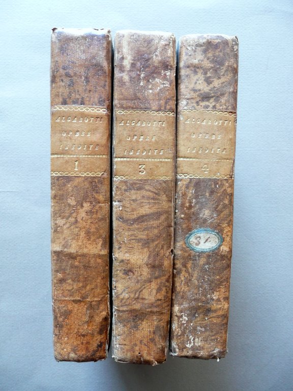 Opere Inedite del Conte Algarotti Tomi I III IV Palese …