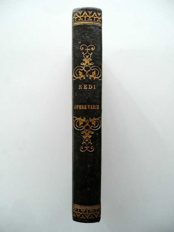 Opere Varie di Francesco Redi Tip. Economica Torino 1852 Volume …