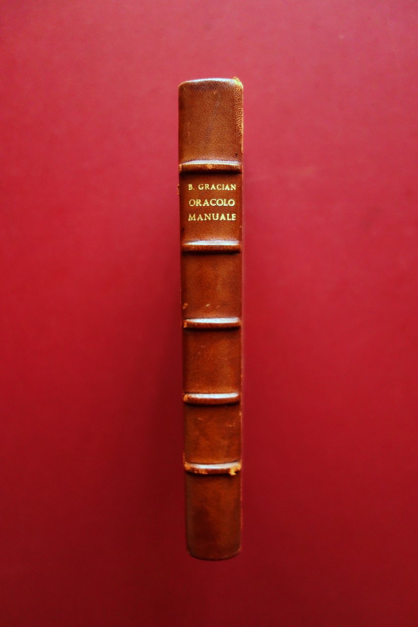 Oracolo Manuale e Arte di Prudenza Baltasar Gracian Carabba 1929 …