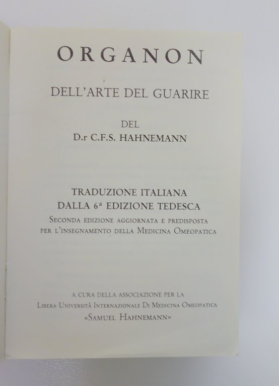 ORGANON DELL'ARTE DEL GUARIRE HAHNEMANN SECONDA ED. LUIMO 1987 OMEOPATIA | Immagine Gallery 2