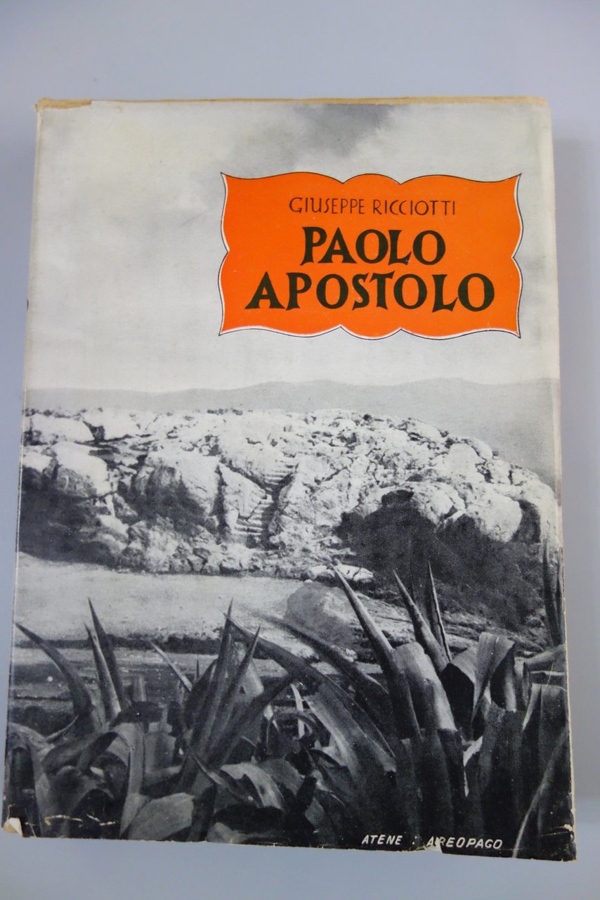PAOLO APOSTOLO RICCIOTTI BIOGRAFIA CRITICA ILLUSTRAZIONI COLETTI 1946