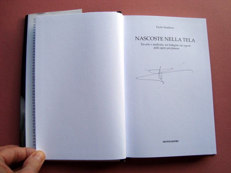 Paolo Zamboni Nascoste nella tela Mondadori 2001 Arte Medicina