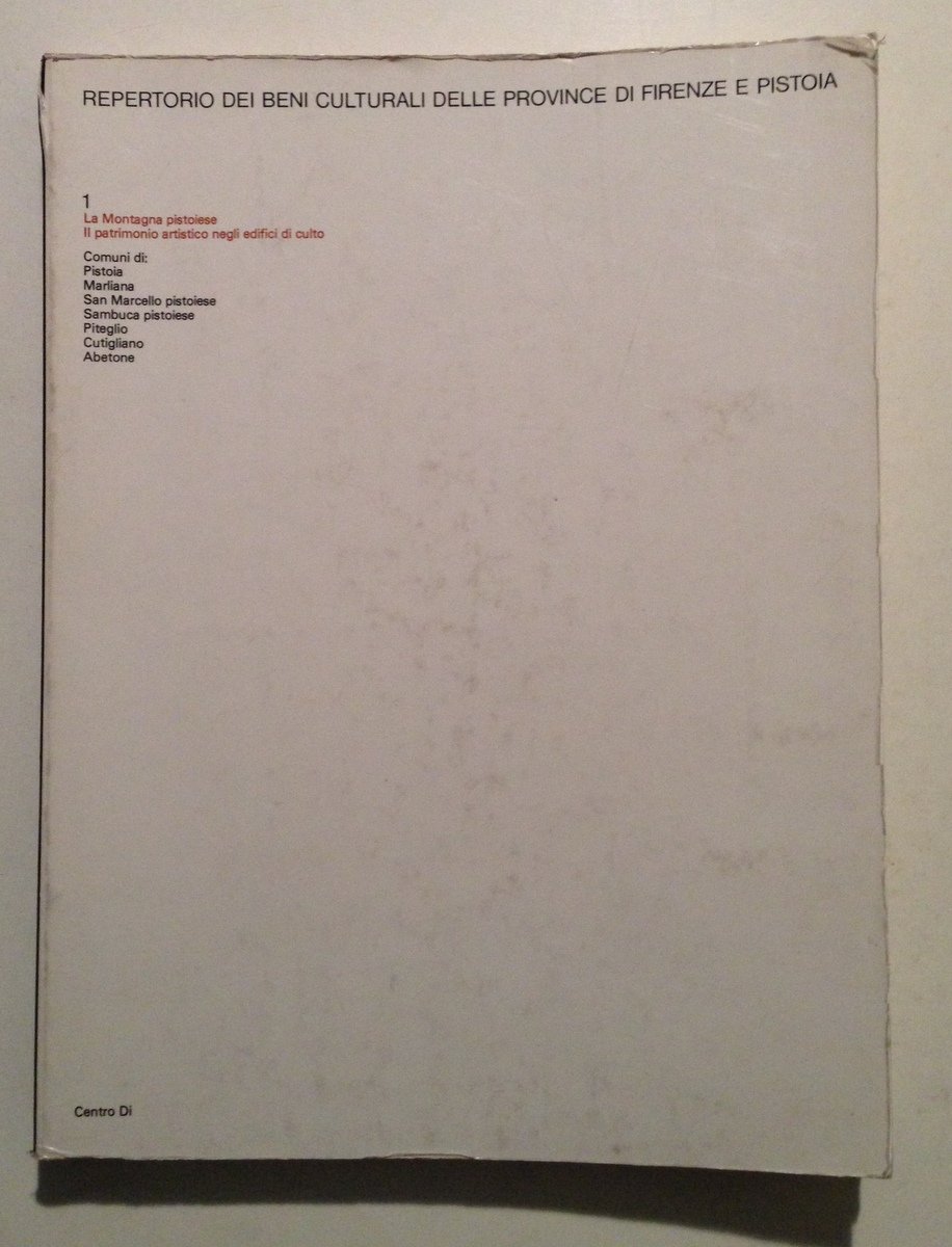 Paolucci La Montagna Pistoiese Patrimonio Artistico Edifici di Culto Pistoia