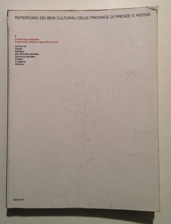 Paolucci La Montagna Pistoiese Patrimonio Artistico Edifici di Culto Pistoia | Immagine Gallery 1