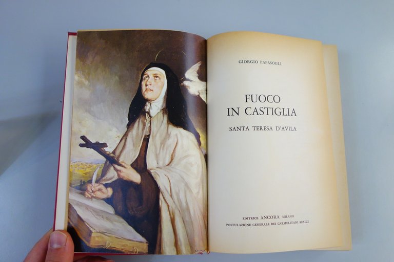 PAPASOGLI FUOCO IN CASTIGLIA SANTA TERESA D'AVILA ED. ANCORA 1973 …