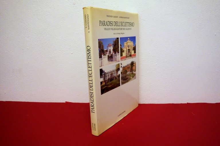 Paradisi dell'Eclettismo Ville e Villeggiature nel Salento Capone Lecce 1992