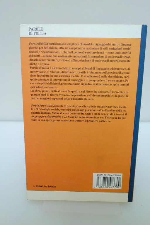 PAROLE DI FOLLIA PIRO FRANCO ANGELI PSICOLOGIA SIGNIFICATO SENSO 1992 …