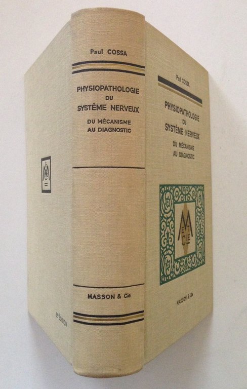 Paul Cossa Physiopathologie du SystËme Nerveux du MÈcanisme au Diagnostic …