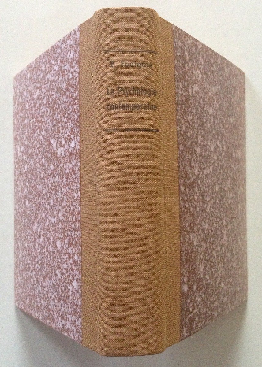 Paul Foulquie La Psychologie Contemporaine Presses Universitaires de France 1951