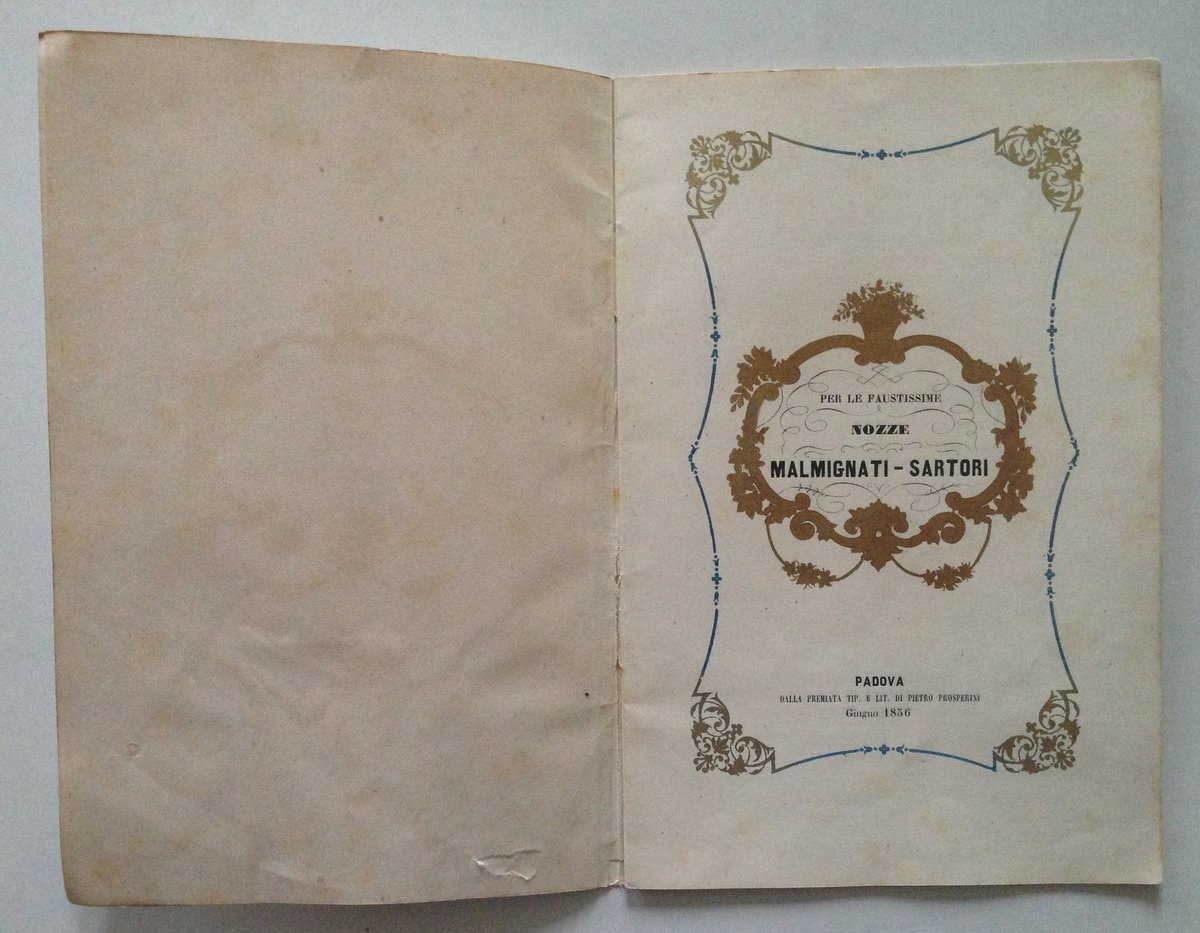 Per le Faustissime Nozze Malmignati Sartori Nuptalia Padova 1856
