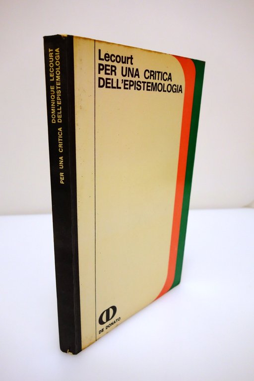 PER UNA CRITICA DELL'EPISTEMOLOGIA LECOURT BACHELARD CANGUILHELM FOUCAULT 1973
