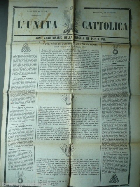 Periodici d'epoca Bombe Giornali '800 Porta Pia Attentati Unit‡ cattolica …