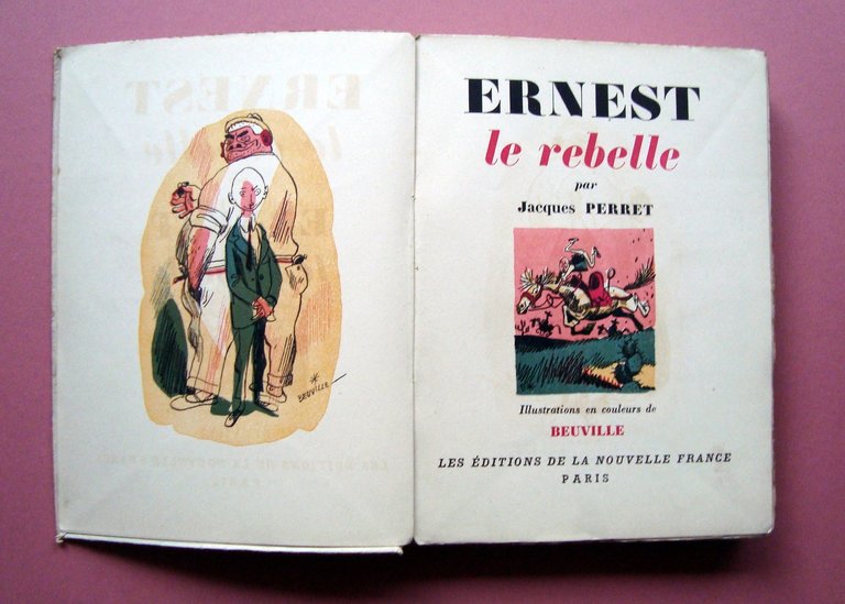 Perret Jacques Ernest le rebelle illustration Beuville 1937 Paris