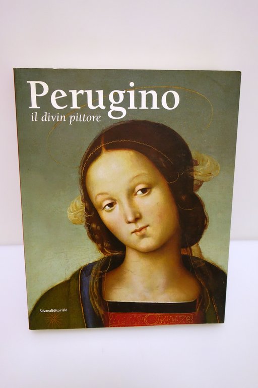 PERUGINO IL DIVIN PITTORE PERUGIA UMBRIA SILVANA 2004