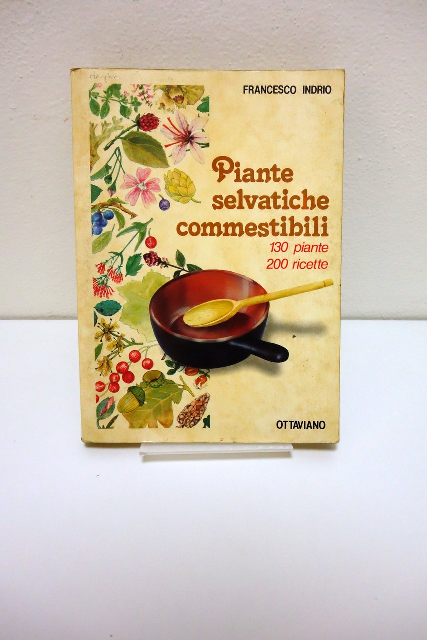 PIANTE SELVATICHE COMMESTIBILI INDRIO 1981