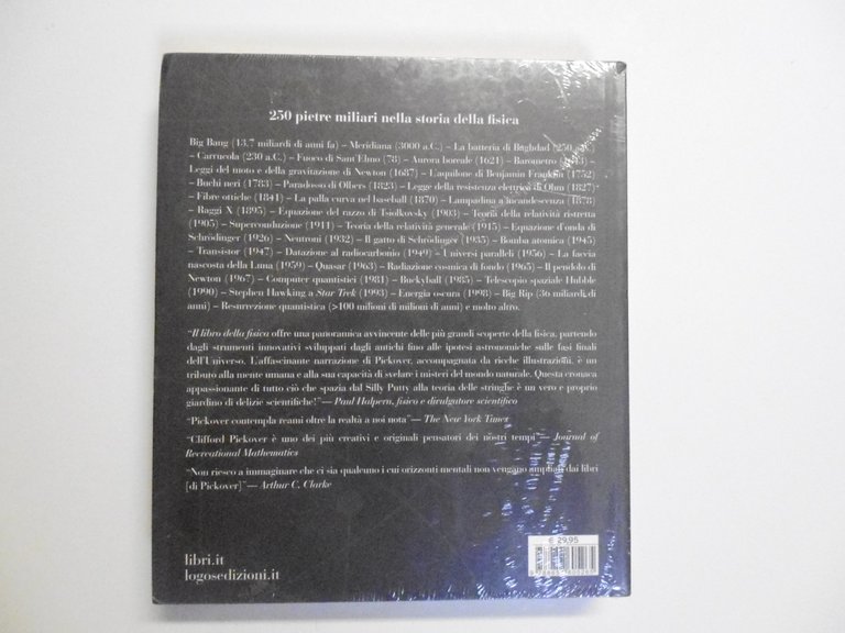 Pickover Il Libro della Fisica Logos Edizioni 2012