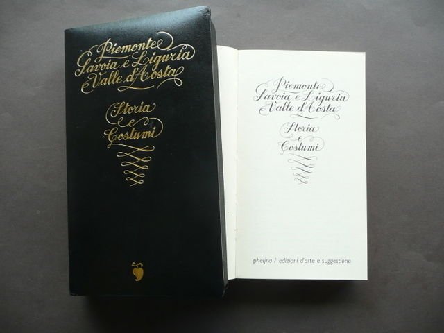 Piemonte Savoia Liguria Valle d'Aosta Storie Costumi 1983 Folklore Tradizioni