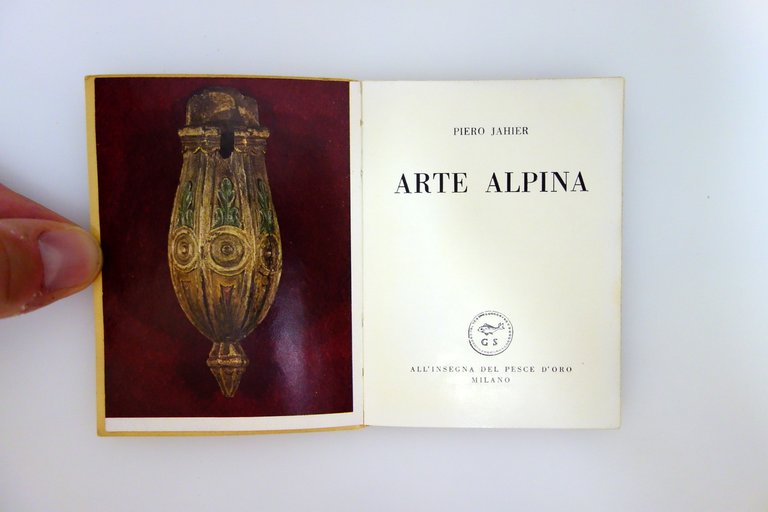 Piero Jahier Arte Alpina Scheiwiller Milano 191958 Autografo Fascetta Ed.